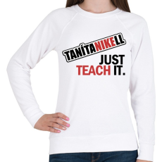 PRINTFASHION tanítanikell - Női pulóver - Fehér