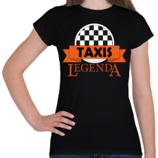 PRINTFASHION Taxis legenda - Női póló - Fekete