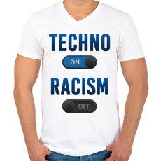 PRINTFASHION Techno On, Racism Off - Férfi V-nyakú póló - Fehér