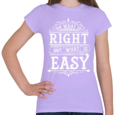PRINTFASHION Tedd, ami helyes - Női póló - Viola