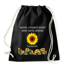 PRINTFASHION Tegyél valamit azért hogy anya lehess - Sportzsák, Tornazsák - Fekete tornazsák