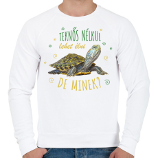 PRINTFASHION Teknős nélkül lehet élni, de minek? - Férfi pulóver - Fehér