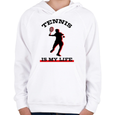 PRINTFASHION Tennis is my life - Gyerek kapucnis pulóver - Fehér