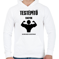 PRINTFASHION Testépítő vagyok - Férfi kapucnis pulóver - Fehér