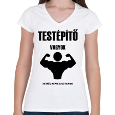 PRINTFASHION Testépítő vagyok - Női V-nyakú póló - Fehér női póló