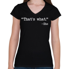 PRINTFASHION That's - Női V-nyakú póló - Fekete női póló