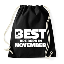 PRINTFASHION The Best are born in november - Sportzsák, Tornazsák - Fekete tornazsák