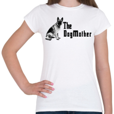 PRINTFASHION the dogmother - Női póló - Fehér