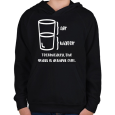 PRINTFASHION The glass is always full. - Gyerek kapucnis pulóver - Fekete