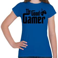 PRINTFASHION The Good Gamer - Női póló - Királykék női póló