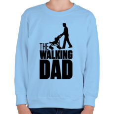 PRINTFASHION The Walking Dad - Gyerek pulóver - Világoskék