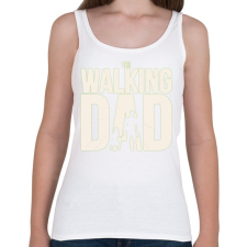 PRINTFASHION The walking dad - Női atléta - Fehér női trikó