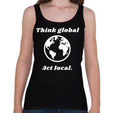 PRINTFASHION Think global - act local - Női atléta - Fekete