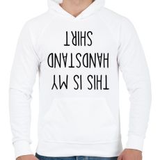 PRINTFASHION THIS IS MY HANDSTAND - Férfi kapucnis pulóver - Fehér