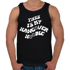 PRINTFASHION This is my hangover hoodie - Férfi atléta - Fekete