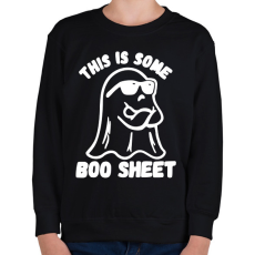 PRINTFASHION This is some BOO SHEET (bullshit) - Gyerek pulóver - Fekete