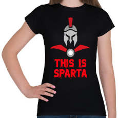 PRINTFASHION This is Sparta 3 - Női póló - Fekete