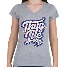 PRINTFASHION Thug Life - Női V-nyakú póló - Sport szürke női póló