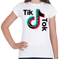 PRINTFASHION Tik Tok - Női póló - Fehér