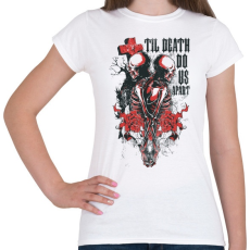 PRINTFASHION Til Death Do Us Apart skull - Női póló - Fehér