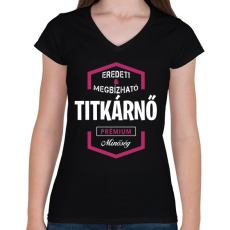 PRINTFASHION Titkárnő prémium minőség - Női V-nyakú póló - Fekete