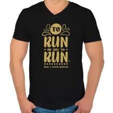 PRINTFASHION To run or not to run? - Férfi V-nyakú póló - Fekete férfi póló