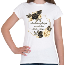 PRINTFASHION Tökéletes feleség szülinapja november - Női póló - Fehér