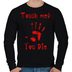 PRINTFASHION touch me and you die - Férfi pulóver - Fekete