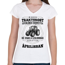 PRINTFASHION TRAKTOROS SZÜLINAP - Április - Női V-nyakú póló - Fehér női póló