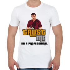 PRINTFASHION TRUST ME IM A PROFESSIONAL - Férfi póló - Fehér férfi póló