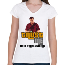 PRINTFASHION TRUST ME IM A PROFESSIONAL - Női V-nyakú póló - Fehér női póló