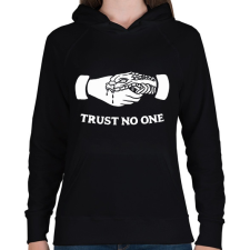 PRINTFASHION Trust no one! - Női kapucnis pulóver - Fekete női pulóver, kardigán