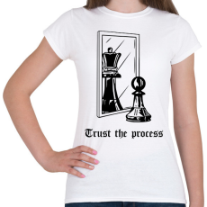 PRINTFASHION Trust the process - Női póló - Fehér