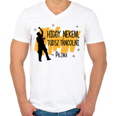 PRINTFASHION Tudsz táncolni - Pálinka - Férfi V-nyakú póló - Fehér
