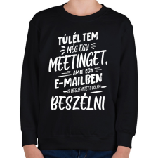 PRINTFASHION Túléltem egy meetinget - Gyerek pulóver - Fekete gyerek pulóver, kardigán