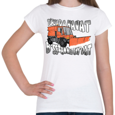 PRINTFASHION Túrjad a havat - Női póló - Fehér