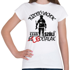 PRINTFASHION Tűzoltó vagyok - Női póló - Fehér női póló