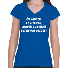 PRINTFASHION Új tanár - Női V-nyakú póló - Királykék női póló