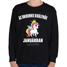 PRINTFASHION Unikornis királynők januárban születtek (MAGYAR) - Gyerek pulóver - Fekete