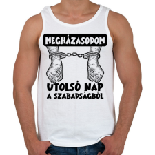 PRINTFASHION Utolsó nap a szabadságból fekete - Férfi atléta - Fehér atléta, trikó