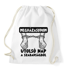 PRINTFASHION Utolsó nap a szabadságból fekete - Sportzsák, Tornazsák - Fehér tornazsák