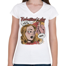 PRINTFASHION Valentin nap - hadd imádjalak - nope - Női V-nyakú póló - Fehér
