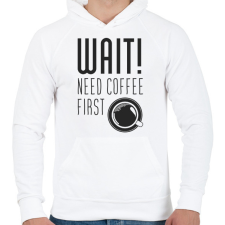 PRINTFASHION Várj, először kávé :) - Férfi kapucnis pulóver - Fehér férfi pulóver, kardigán