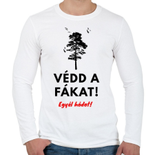 PRINTFASHION Védd a fákat - Férfi hosszú ujjú póló - Fehér férfi póló