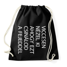 PRINTFASHION Viccesen nézel ki - fehér - Sportzsák, Tornazsák - Fekete tornazsák