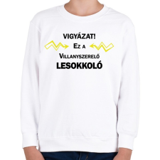 PRINTFASHION Vigyázat! Ez a villanyszerelő lesokkoló - Gyerek pulóver - Fehér gyerek pulóver, kardigán