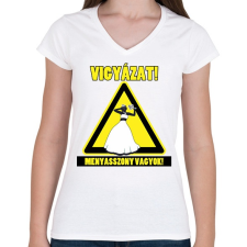 PRINTFASHION Vigyázat! Menyasszony vagyok! - Női V-nyakú póló - Fehér női póló