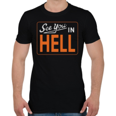 PRINTFASHION Viszlát a pokolban - Férfi póló - Fekete