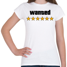 PRINTFASHION Wanted Level 6 - Női póló - Fehér