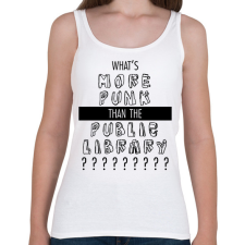 PRINTFASHION What's more punk - Női atléta - Fehér női trikó